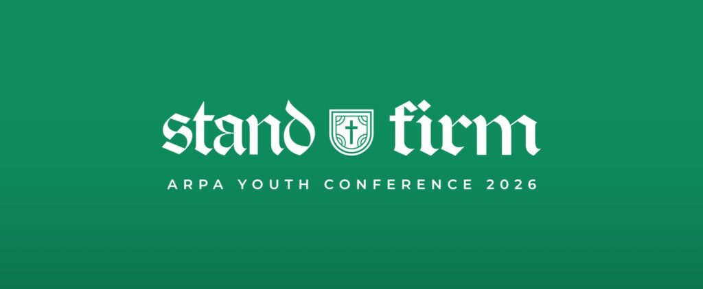Stand Firm - ARPA Youth Conference 2026