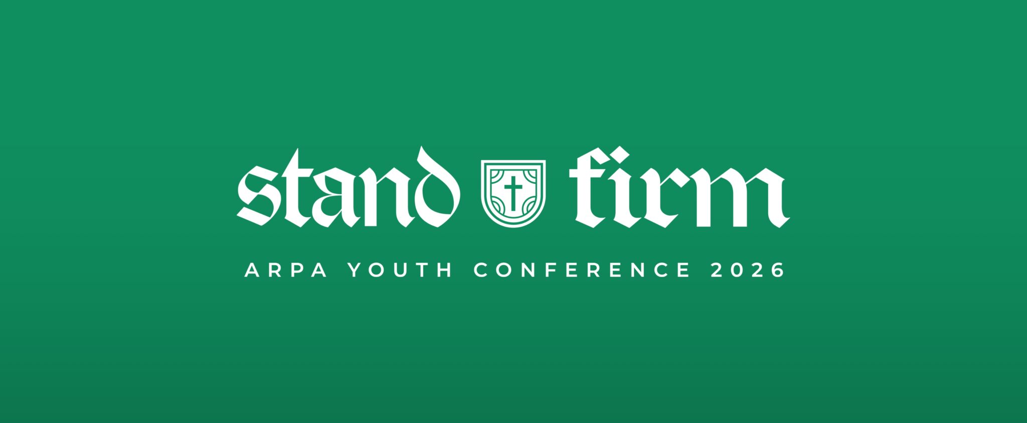 Stand Firm - ARPA Youth Conference 2026